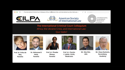 The International Criminal Court Colloquium – Africa, the Ukraine Crisis, and International Law: Quo Vadis?